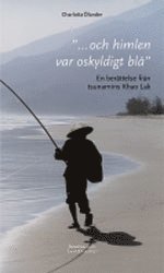 ...och himlen var oskyldigt bl� (h�ftad)