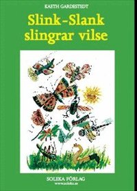 Slink-Slank slingrar vilse (inbunden)