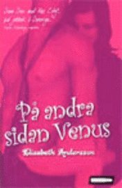 P� andra sidan Venus (inbunden)