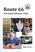 Route 66 och andra bilresor i USA
