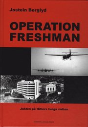 Operation Freshman - Jakten p� Hitlers tunga vatten