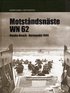 Motst�ndsn�ste WN 62 : Omaha Beach Normandie 1944