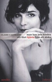 Man kan inte hindra ett litet hj�rta fr�n att �lska (h�ftad)