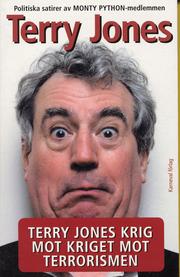 Terry Jones krig mot kriget mot terrorismen (h�ftad)