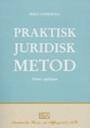 Praktisk juridisk metod (inbunden)