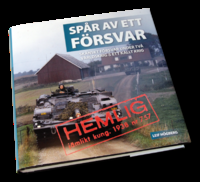 Sp�r av ett f�rsvar : sk�nskt f�rsvar under tv� v�rldskrig och ett kallt krig (inbunden)