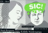 Marit Bergman l�ser Edith S�dergran, Landet som icke �r (inbunden)
