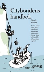 Citybondens handbok (h�ftad)
