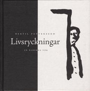 Livsryckningar : p� �lderns v�r (inbunden)