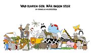 Vad djuren g�r n�r ingen st�r (inbunden)
