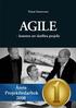 Agile : konsten att slutf�ra projekt