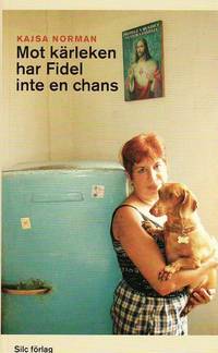 Mot k�rleken har Fidel inte en chans (pocket)