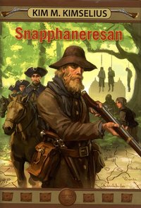 Snapphaneresan (inbunden)