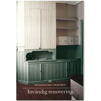 Inv�ndig renovering (h�ftad)