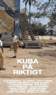 Kuba p� riktigt (h�ftad)