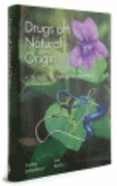 Drugs of Natural Origin : A Treatise of Pharmacognosy (inbunden)