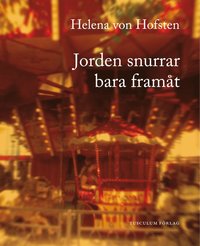Jorden snurrar bara fram�t (pocket)