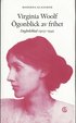�gonblick av frihet : dagboksblad 1915-1941