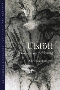 Utst�tt : en bok om mobbing (h�ftad)