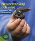 Naturvetenskap och milj� i f�rskola och f�rskoleklass