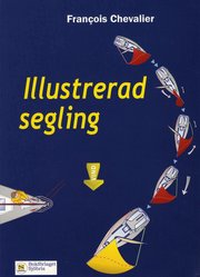 Illustrerad segling (h�ftad)