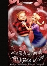 Jag �lskar dig s� mitt hj�rta brister (ljudbok)