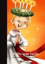 Kalle som lucia (inbunden)