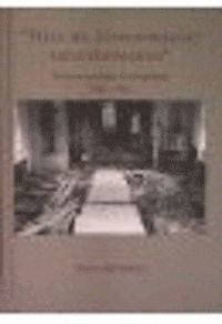 Tills du �teruppr�ttat helgedomarna: Kyrkorestaureringar i V�sterg�tland 1920-1960 (inbunden)