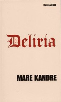 Deliria (h�ftad)