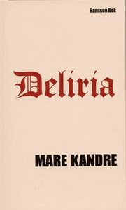 Deliria (h�ftad)