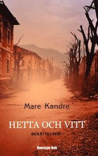 Hetta och vitt (h�ftad)