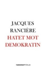 Hatet mot demokratin (h�ftad)