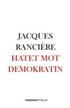 Hatet mot demokratin