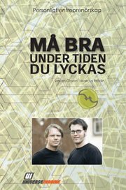 M� bra under tiden du lyckas (h�ftad)