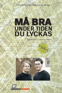 M� bra under tiden du lyckas (h�ftad)