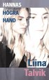Hannas hgra hand