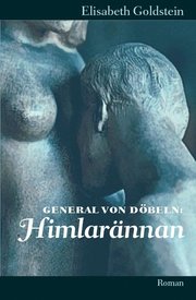 General von D�beln : himlar�nnan (inbunden)