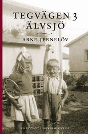 Tegv�gen 3, �lvsj� (inbunden)