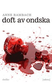 Doft av ondska (h�ftad)