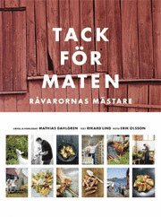 Tack f�r maten : r�varornas m�stare (inbunden)