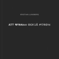 Att minnas ocks� honom (h�ftad)