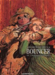 Bouncer. D. 2 : B�dlarnas medlidande (h�ftad)