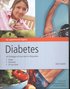 Diabetes : att f�rebygga och leva med en folksjukdom