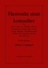 Hemsida utan konsulter eller Hur du g�r en webbplats eller ett intran�t med Google Sites och en blogg i Blogger, WordPress eller Tumblr utan att beh�va l�ra dig html eller ftp