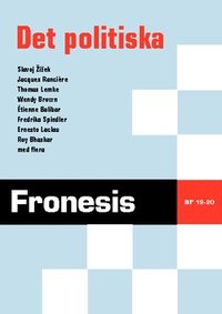 Fronesis 19-20 Det politiska (inbunden)
