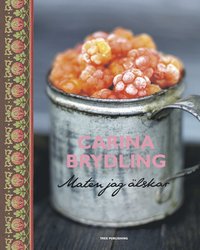 Maten jag �lskar (inbunden)