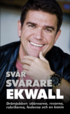 Sv�r Sv�rare Ekwall