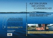 Auf den spuren der letzten sch�renfischer (inbunden)