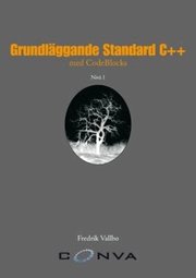 Grundl�ggande Standard C++ med CodeBlocks (h�ftad)