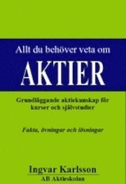 Allt du beh�ver veta om aktier (inbunden)